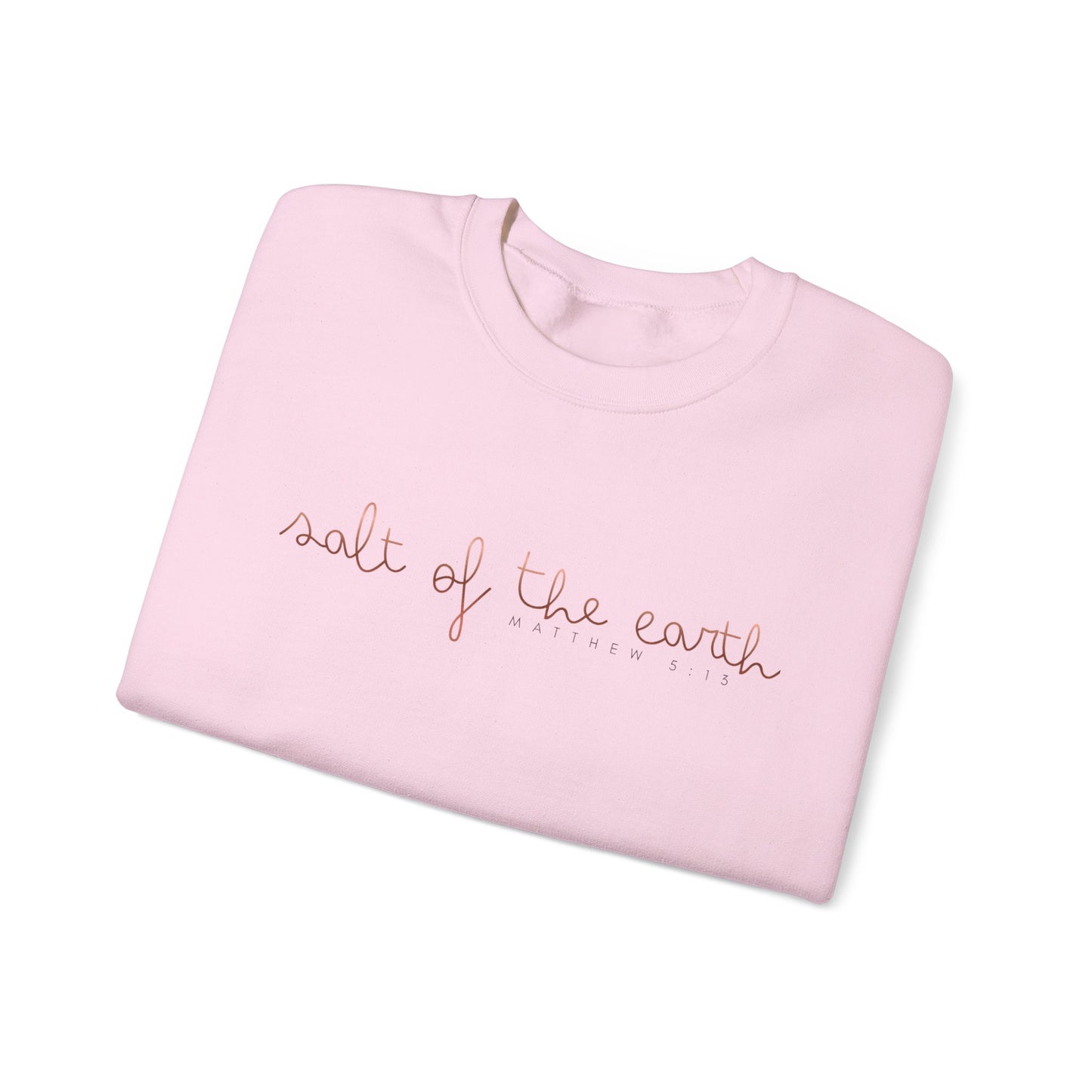 Crewneck Sweatshirt — 'Salt of the Earth' Minimal Script Cozy Crew
