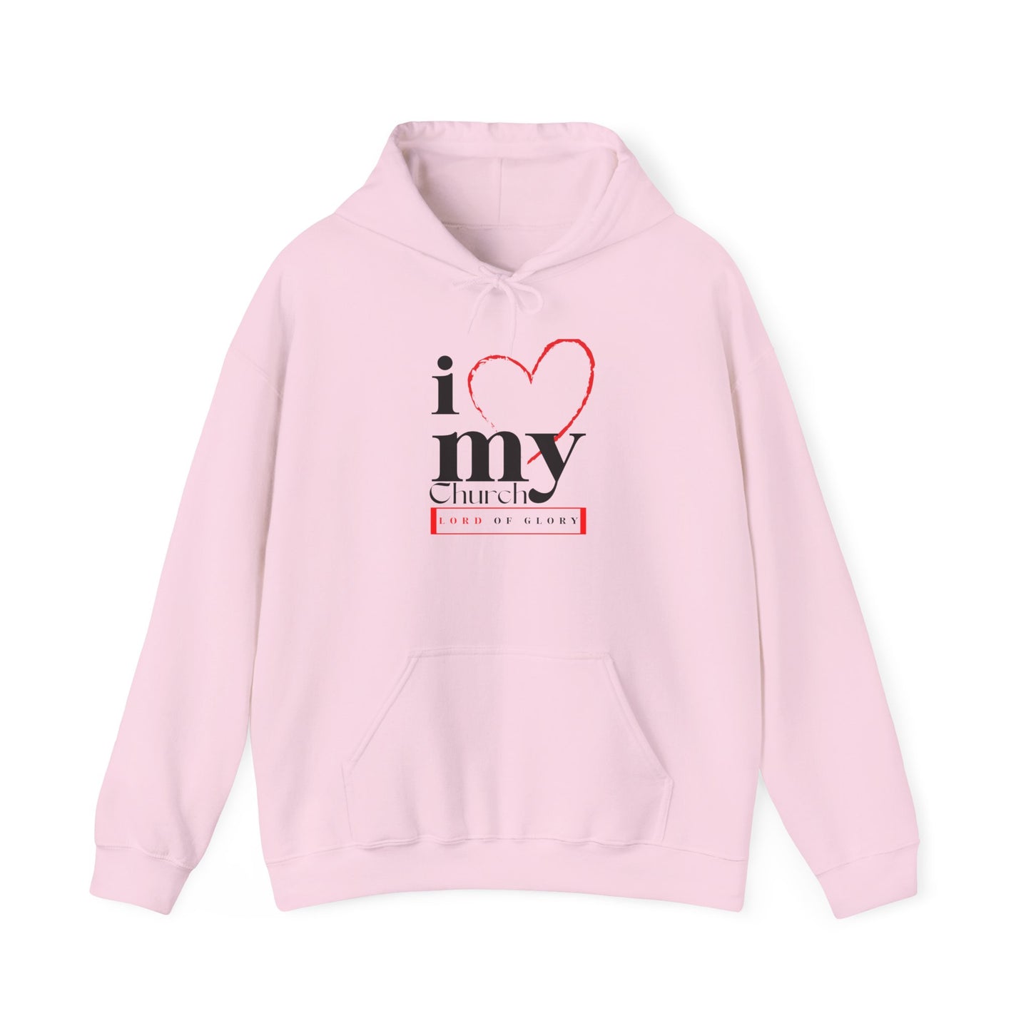 I Love My Church Hoodie - Cozy Unisex Sweatshirt for Church Events, Gifts, Worship, Casual Wear, Faith Celebrations