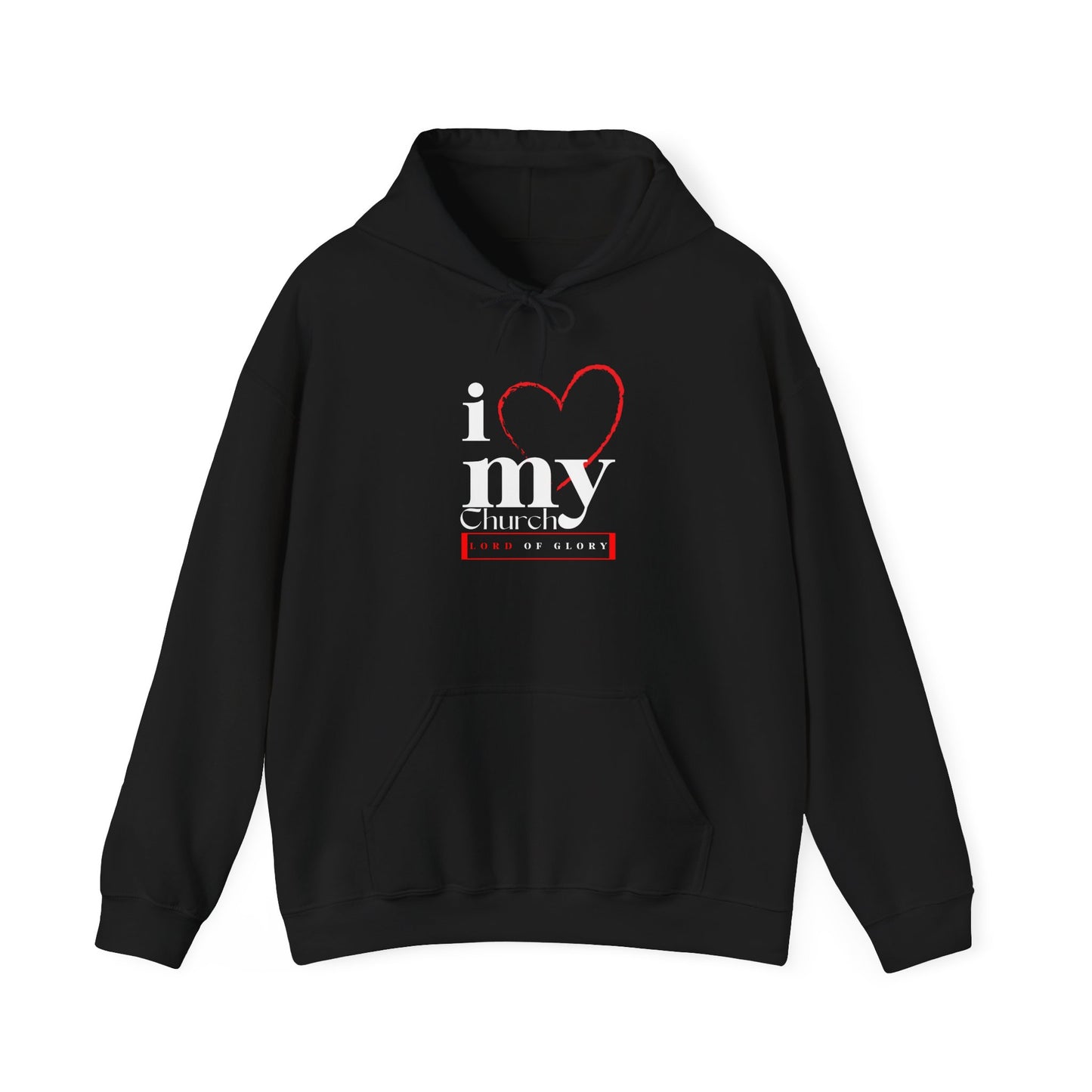 I Love My Church Hoodie - Cozy Unisex Sweatshirt for Church Events, Gifts, Worship, Casual Wear, Faith Celebrations