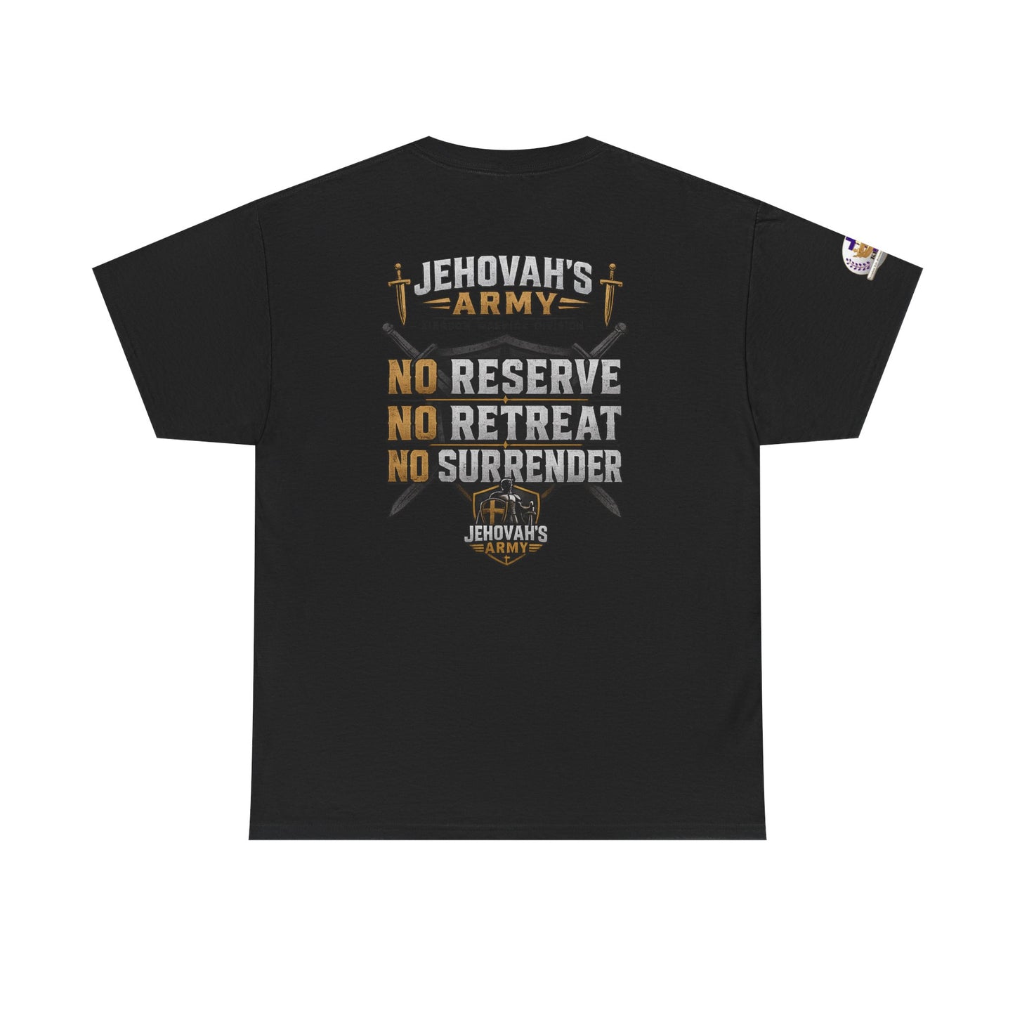 Jehovah's Army Graphic Tee Option — 'No Reserve No Retreat No Surrender' Christian Faith T-Shirt