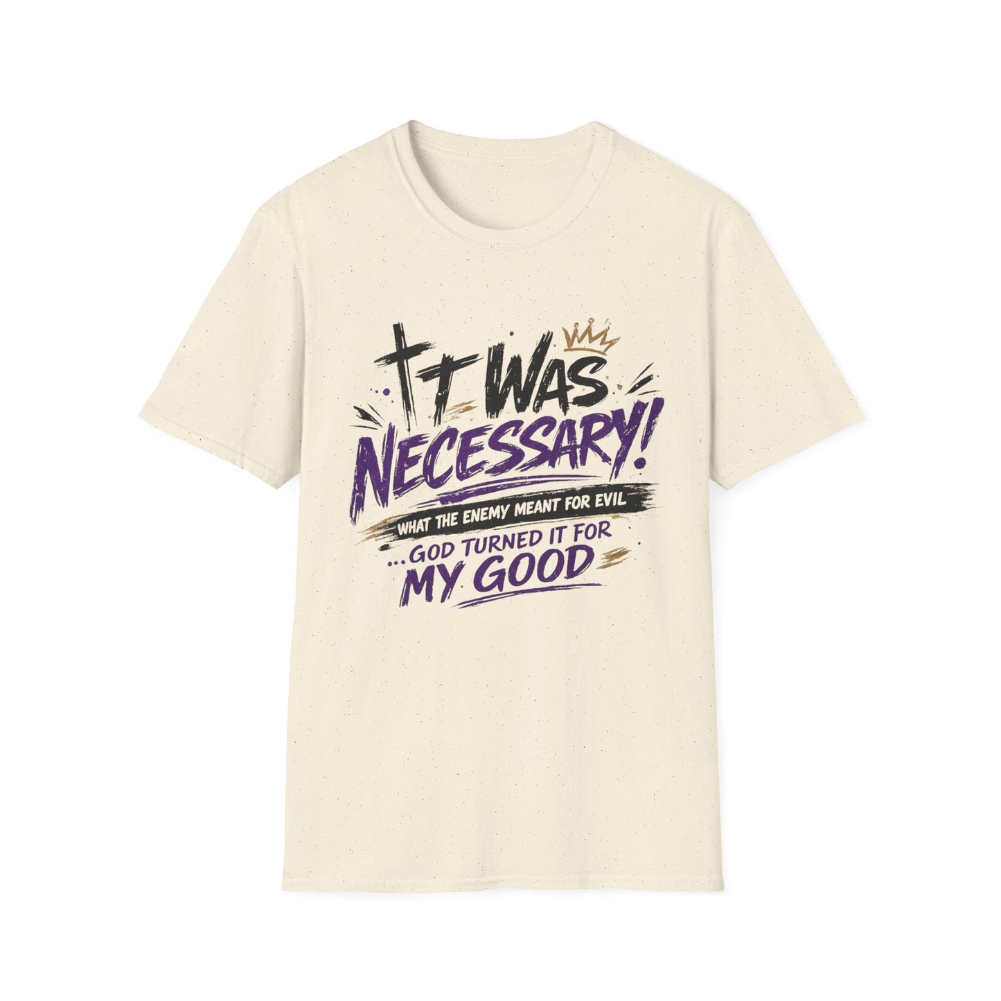 It Was Necessary T-Shirt — Faith & Bold Statement Christian Graphic Tee