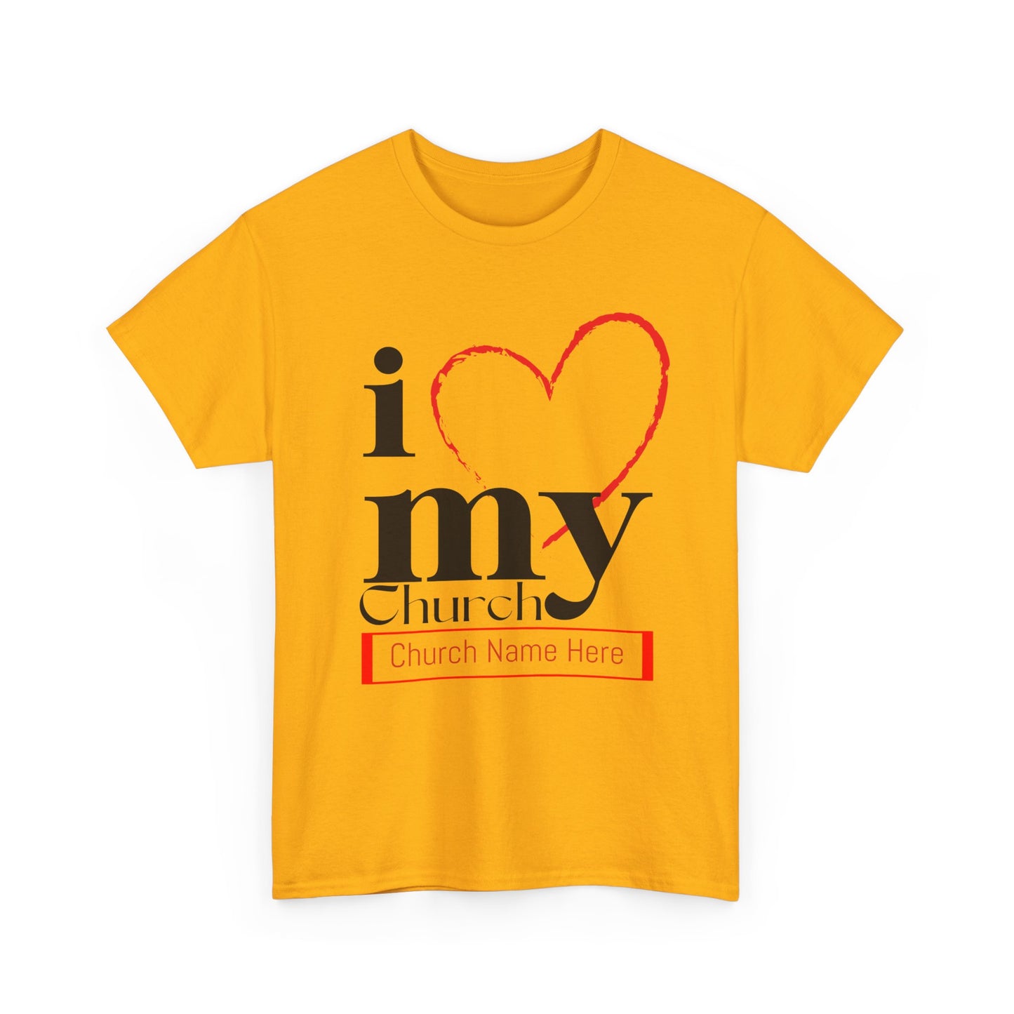 Customizable I Love My Church Unisex Heavy Cotton Tee, Faith-Based Apparel, Church Group T-shirt, Gift for Congregation, Religious Expression