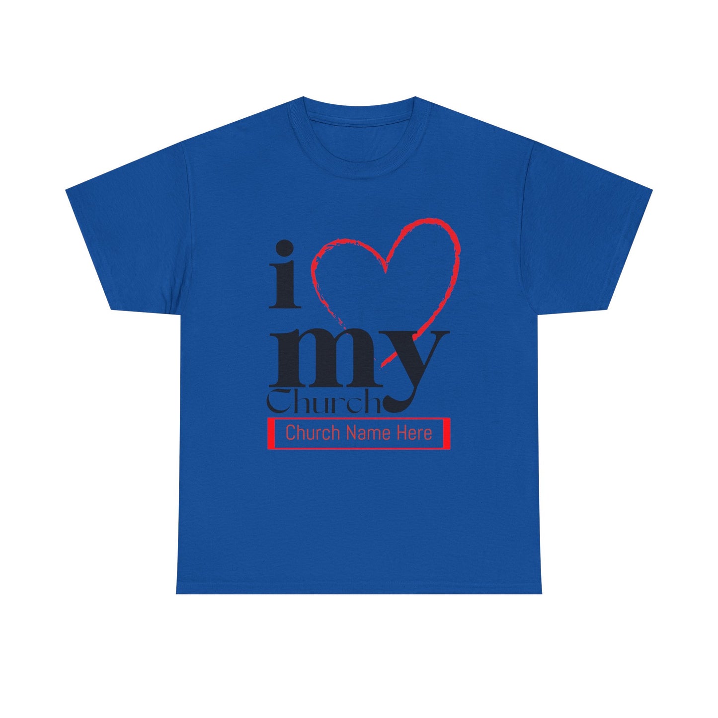 Customizable I Love My Church Unisex Heavy Cotton Tee, Faith-Based Apparel, Church Group T-shirt, Gift for Congregation, Religious Expression