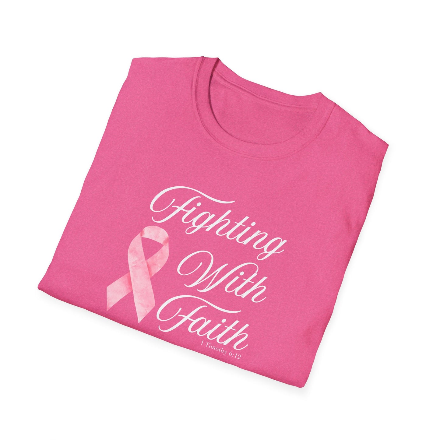 Fighting With Faith T-Shirt, Unisex Cancer Awareness Shirt, Inspirational Tee, Supportive Gift, Pink Ribbon Top