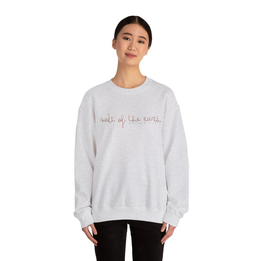 Crewneck Sweatshirt — 'Salt of the Earth' Minimal Script Cozy Crew