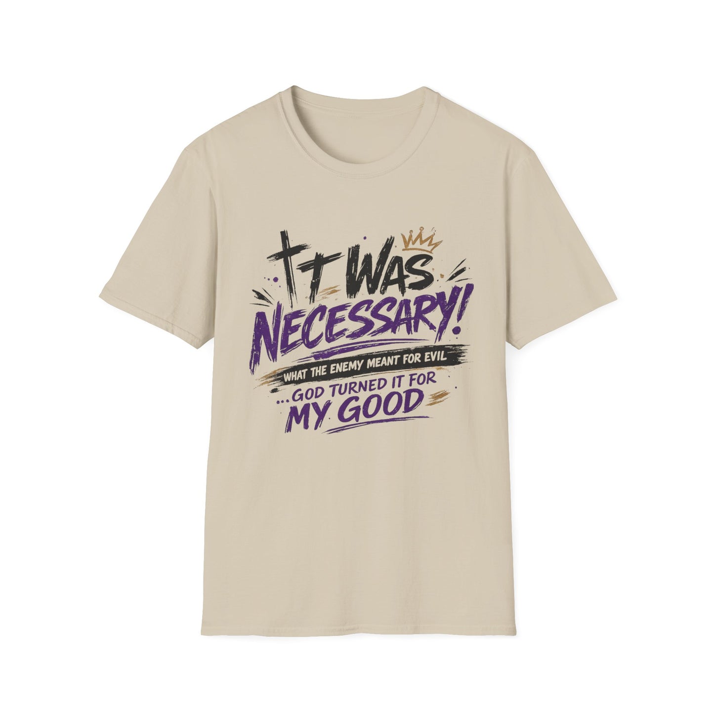 It Was Necessary T-Shirt — Faith & Bold Statement Christian Graphic Tee