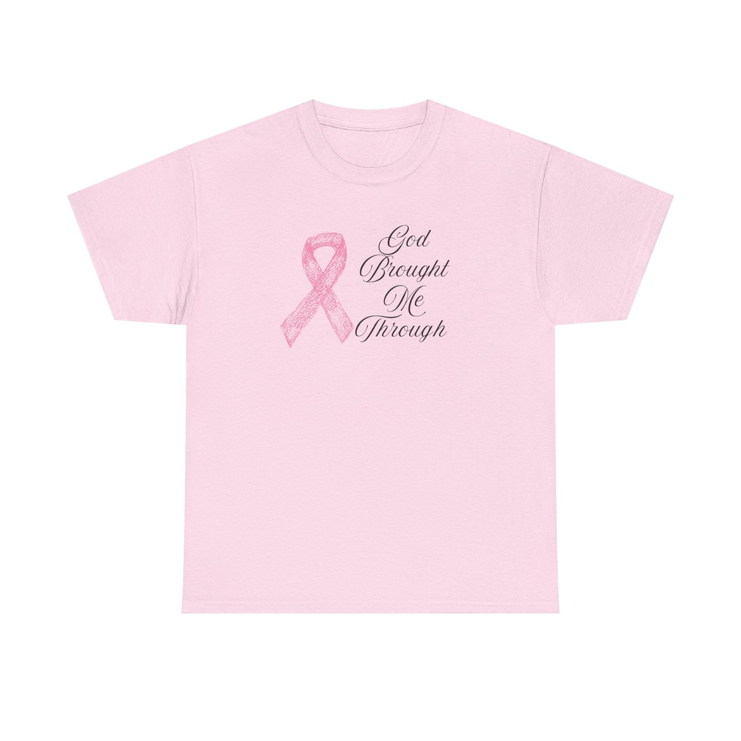 Inspirational Cancer Awareness Tee, Faith T-Shirt, Supporter Gift, God Brought Me Through Shirt, Hopeful Message Top, Unisex Cotton Tee