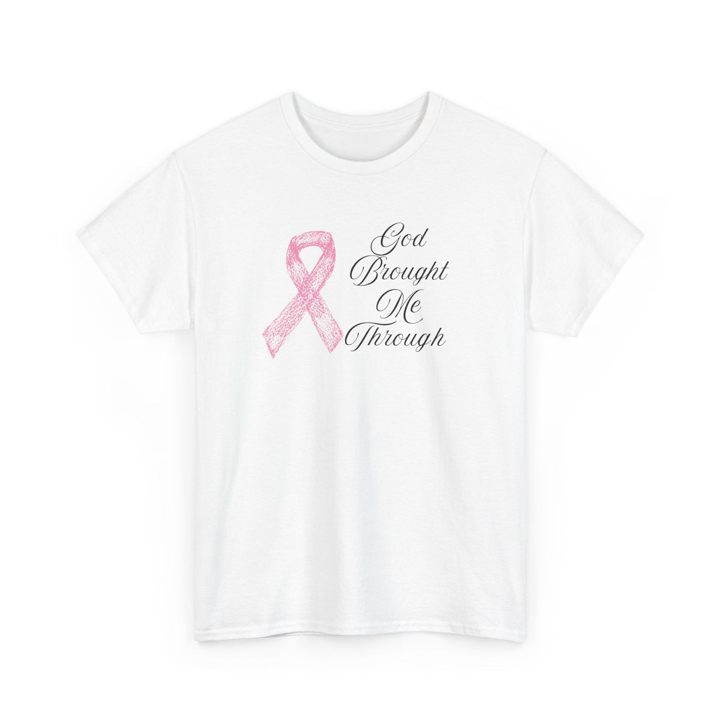 Inspirational Cancer Awareness Tee, Faith T-Shirt, Supporter Gift, God Brought Me Through Shirt, Hopeful Message Top, Unisex Cotton Tee
