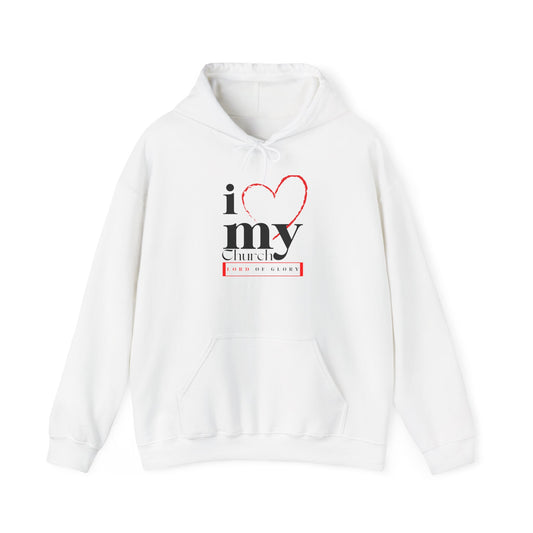 I Love My Church Hoodie - Cozy Unisex Sweatshirt for Church Events, Gifts, Worship, Casual Wear, Faith Celebrations