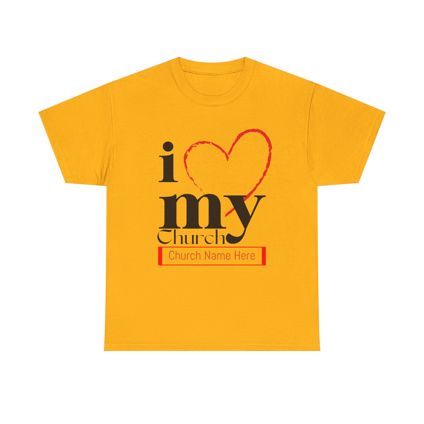 Customizable I Love My Church Unisex Heavy Cotton Tee, Faith-Based Apparel, Church Group T-shirt, Gift for Congregation, Religious Expression