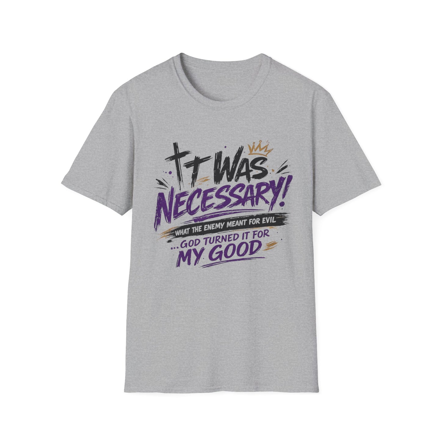 It Was Necessary T-Shirt — Faith & Bold Statement Christian Graphic Tee