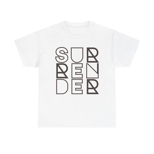 Surrender Shirt