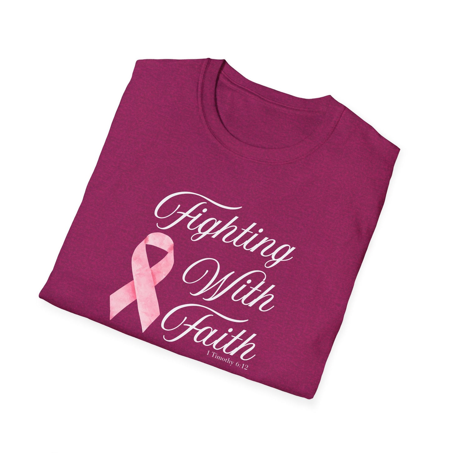 Fighting With Faith T-Shirt, Unisex Cancer Awareness Shirt, Inspirational Tee, Supportive Gift, Pink Ribbon Top