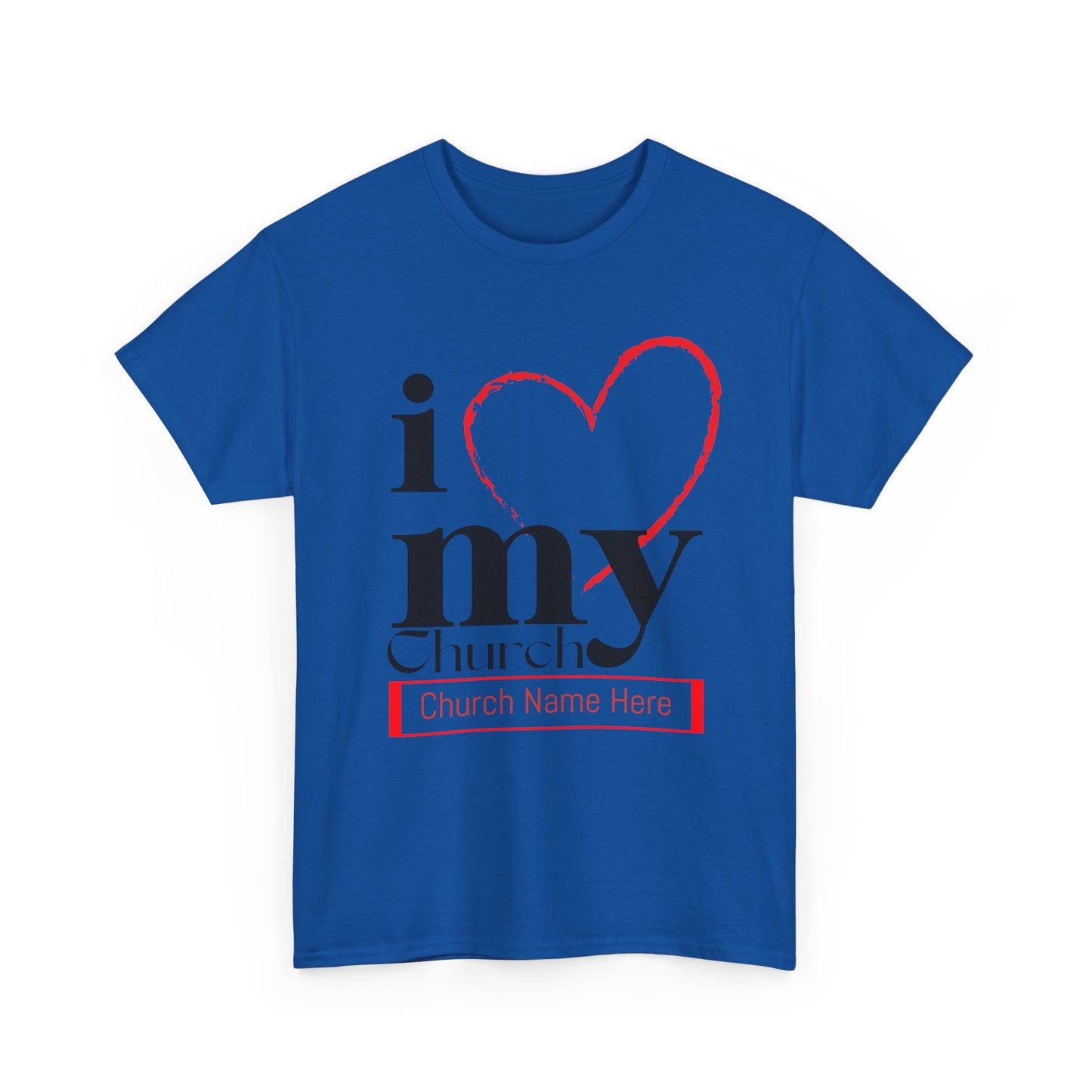 Customizable I Love My Church Unisex Heavy Cotton Tee, Faith-Based Apparel, Church Group T-shirt, Gift for Congregation, Religious Expression