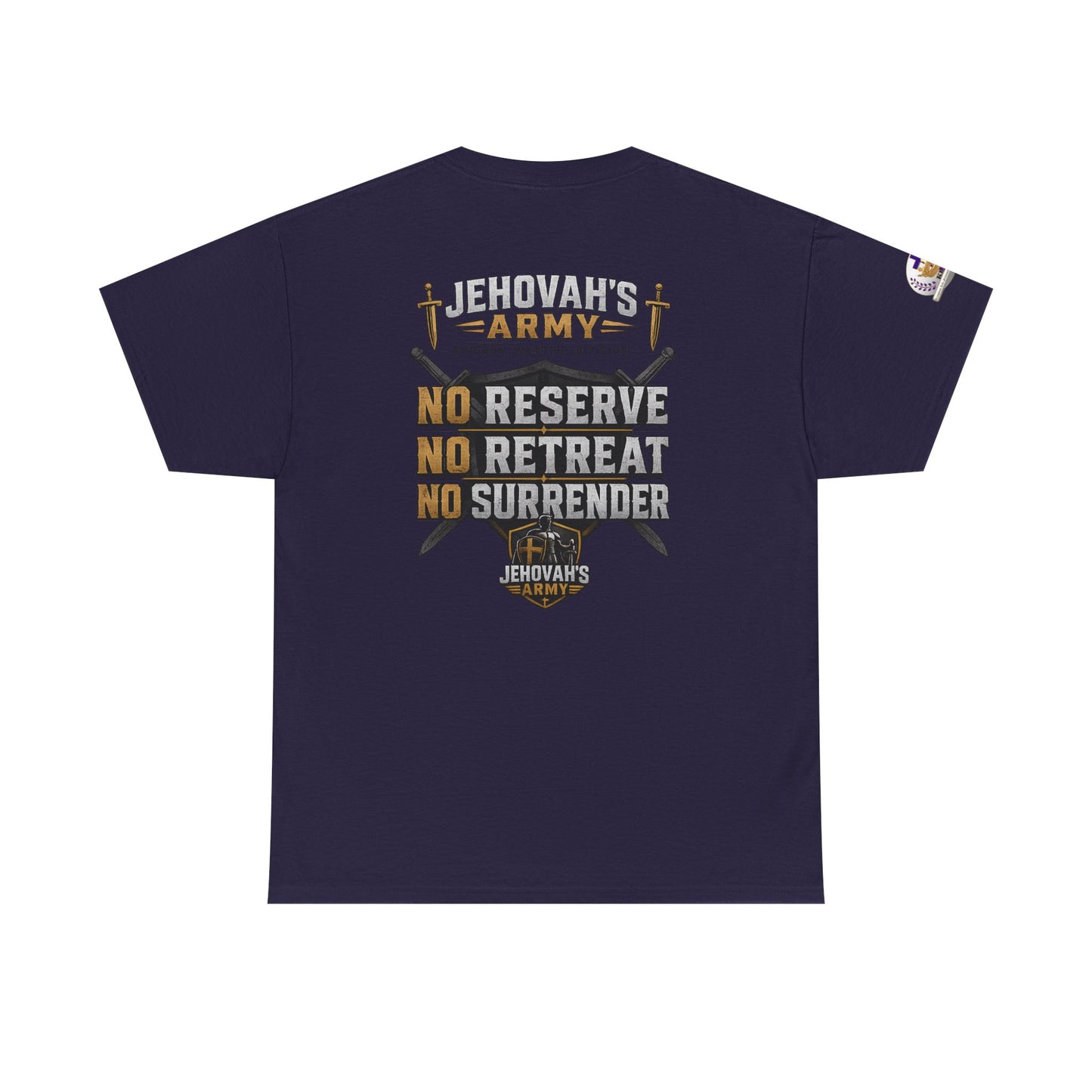 Jehovah's Army Graphic Tee Option — 'No Reserve No Retreat No Surrender' Christian Faith T-Shirt