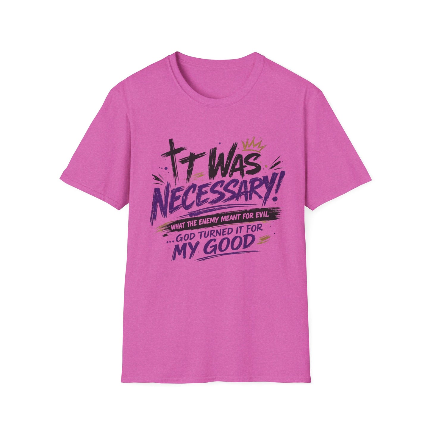 It Was Necessary T-Shirt — Faith & Bold Statement Christian Graphic Tee