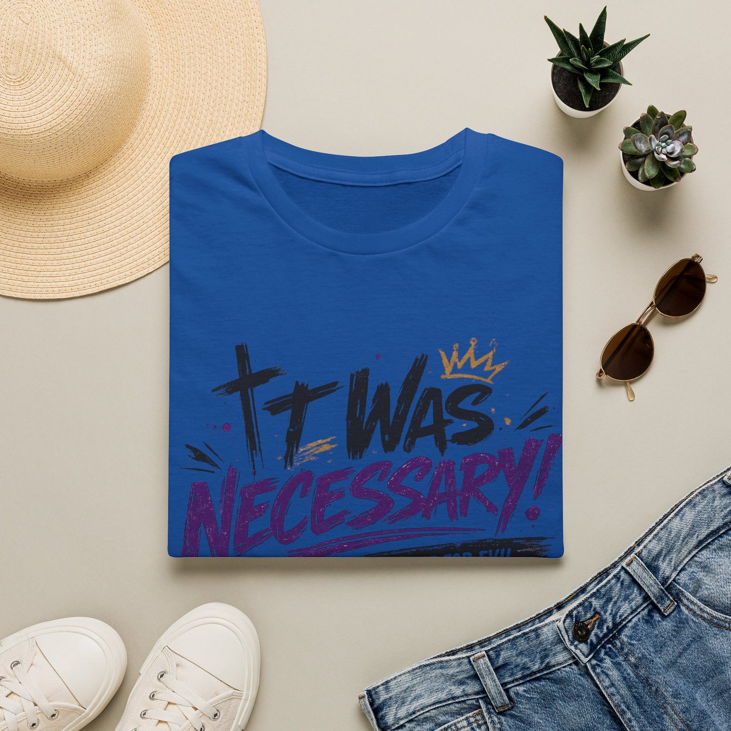 It Was Necessary T-Shirt — Faith & Bold Statement Christian Graphic Tee