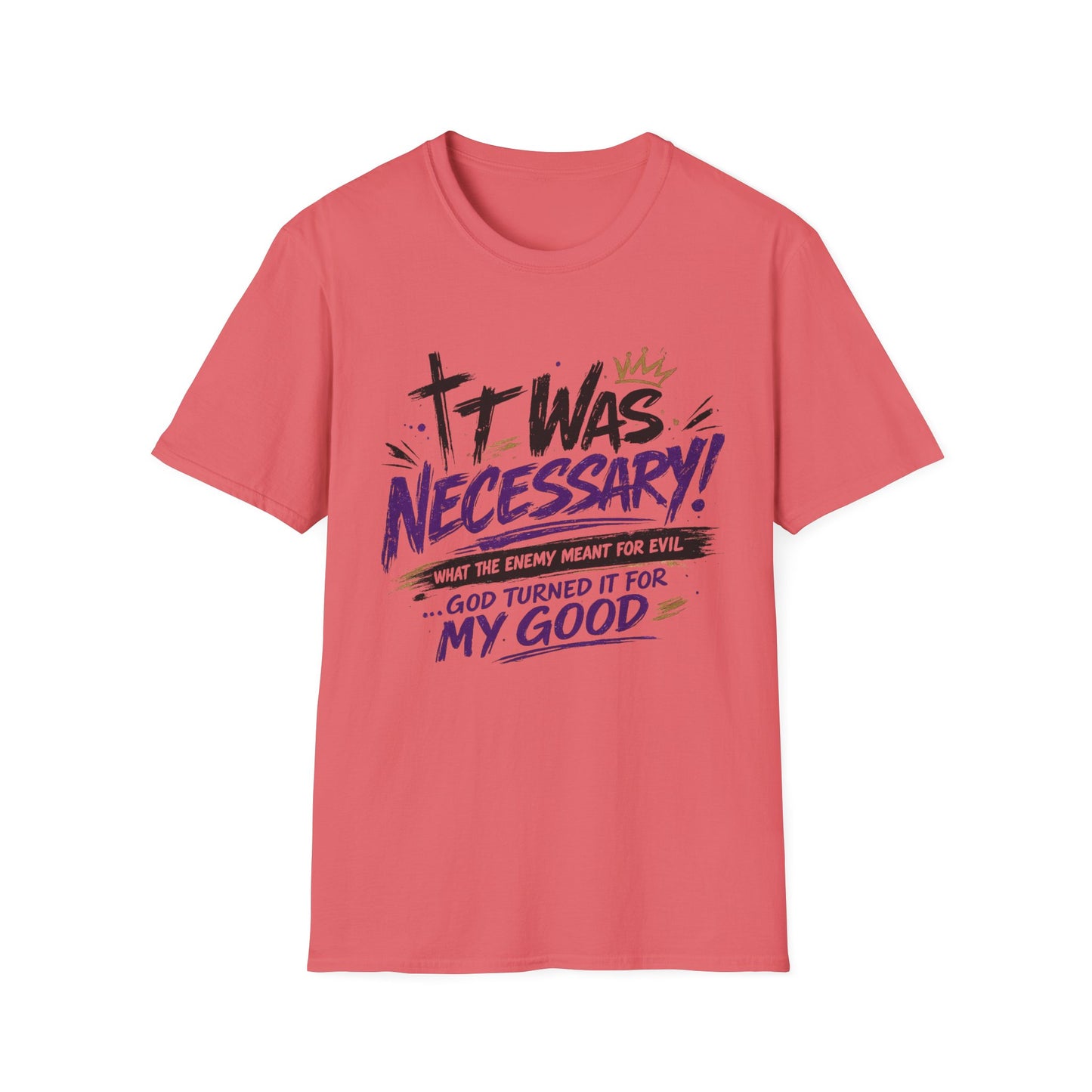 It Was Necessary T-Shirt — Faith & Bold Statement Christian Graphic Tee