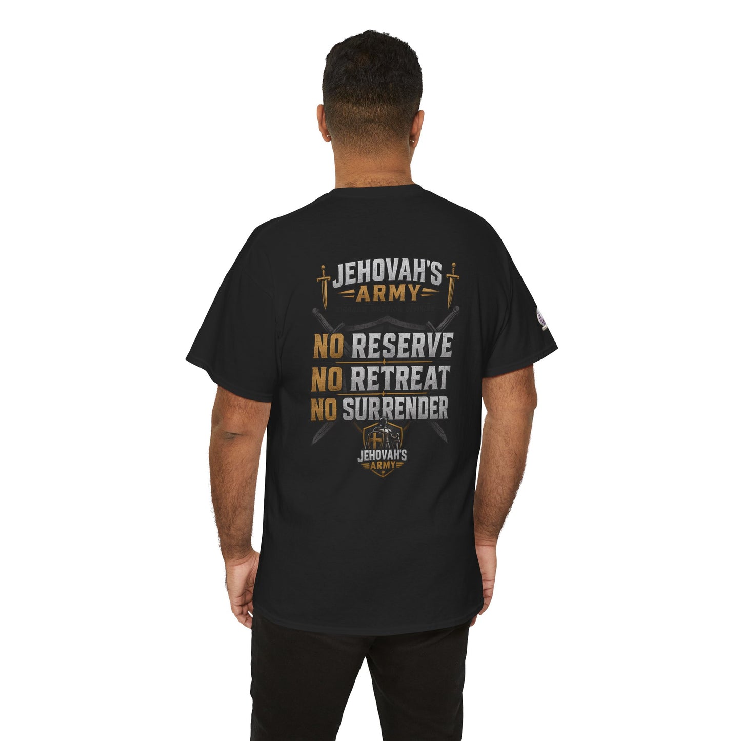 Jehovah's Army Graphic Tee Option 1 — 'No Reserve No Retreat No Surrender' Christian Faith T-Shirt