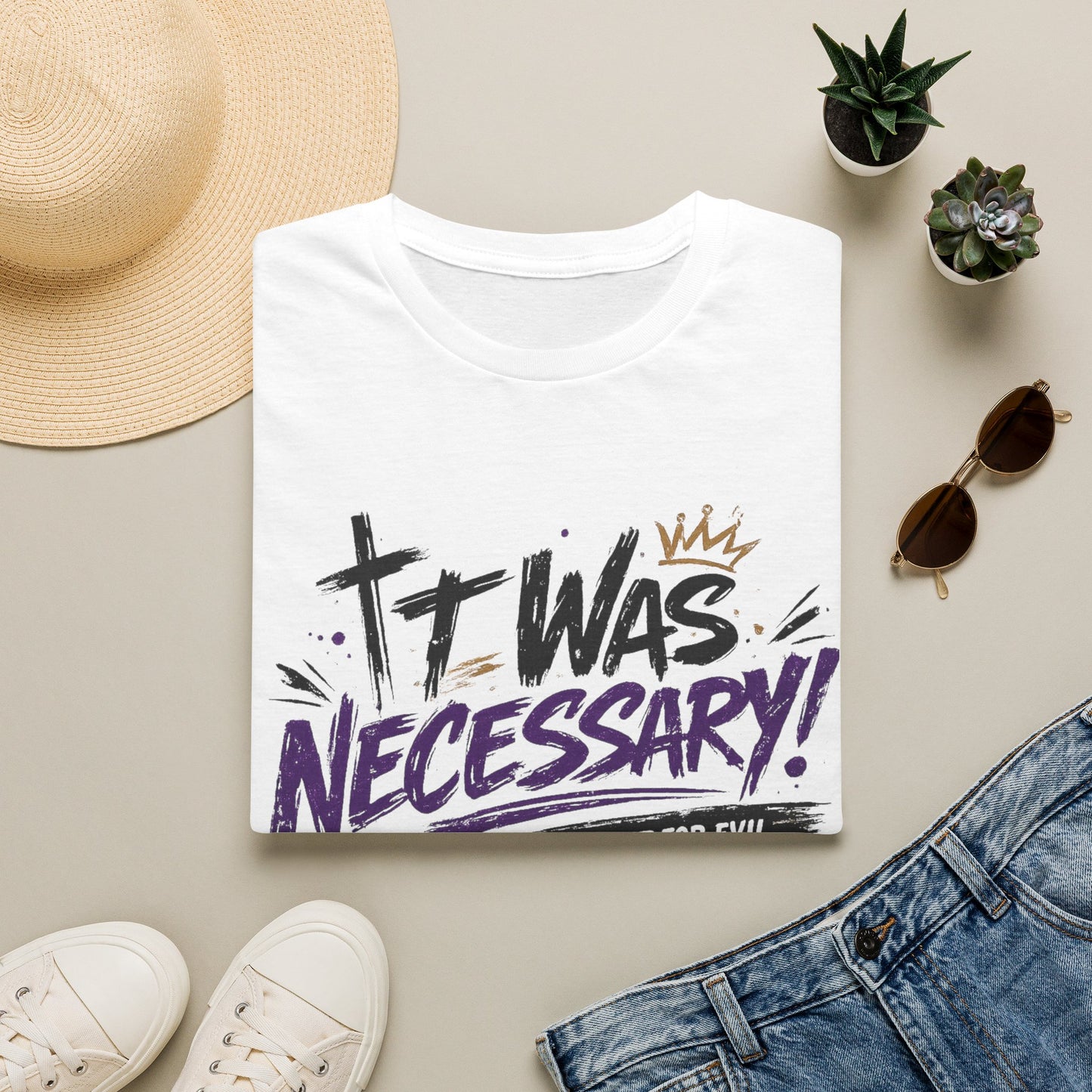 It Was Necessary T-Shirt — Faith & Bold Statement Christian Graphic Tee
