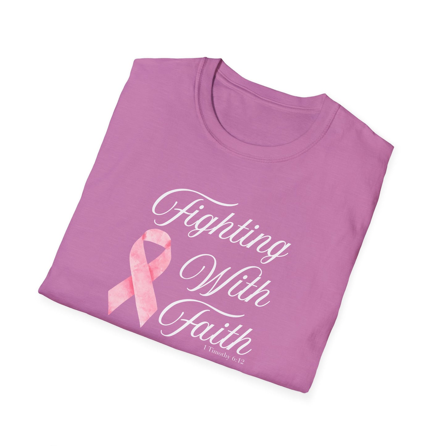 Fighting With Faith T-Shirt, Unisex Cancer Awareness Shirt, Inspirational Tee, Supportive Gift, Pink Ribbon Top