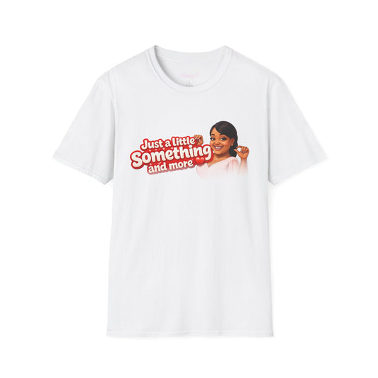 Vintage Retro 'Just a Little Something and More' T-Shirt
