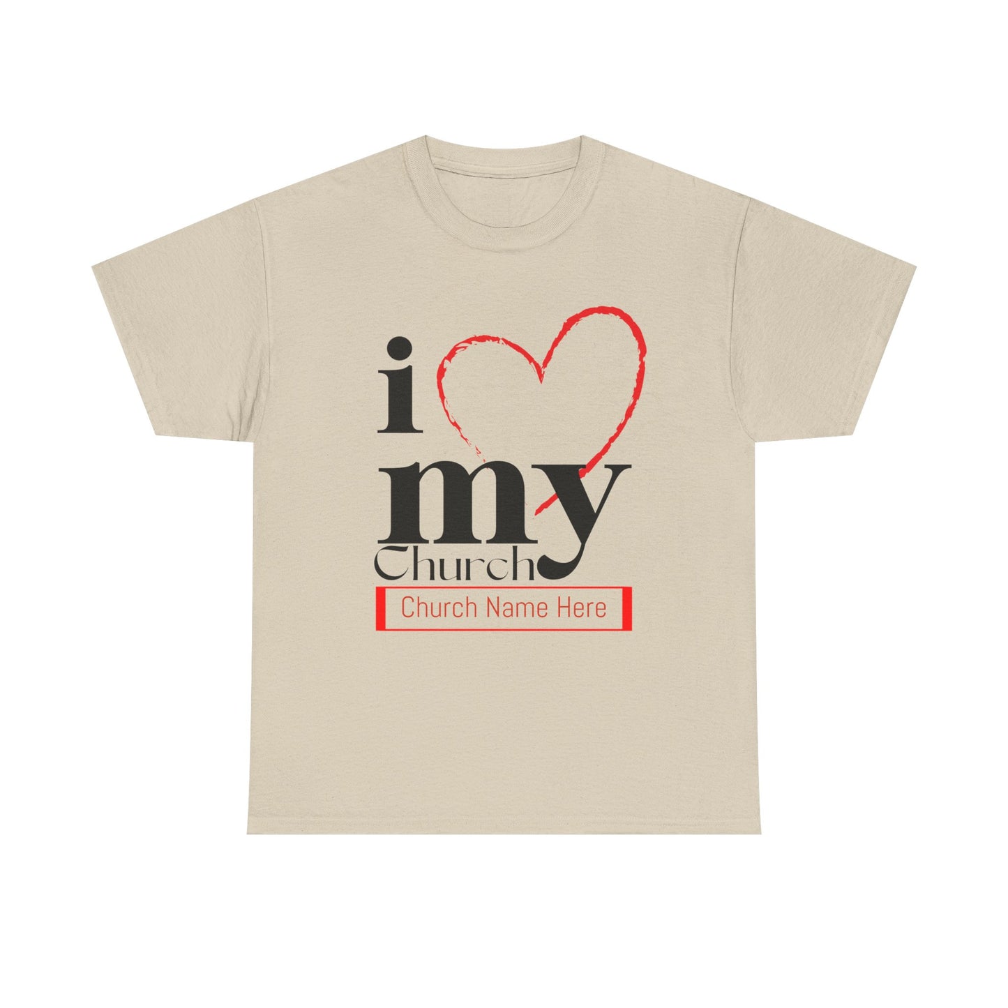 Customizable I Love My Church Unisex Heavy Cotton Tee, Faith-Based Apparel, Church Group T-shirt, Gift for Congregation, Religious Expression