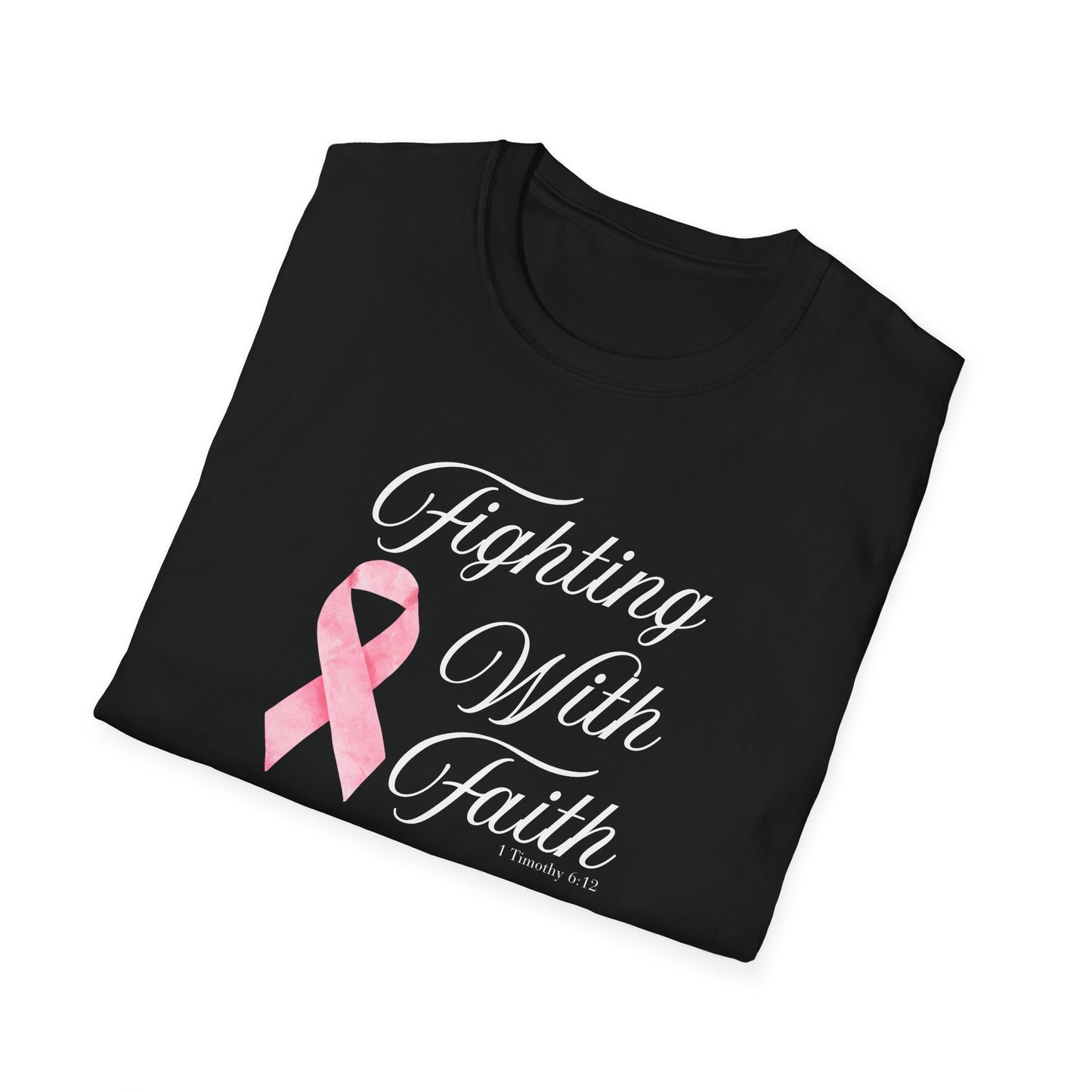 Fighting With Faith T-Shirt, Unisex Cancer Awareness Shirt, Inspirational Tee, Supportive Gift, Pink Ribbon Top