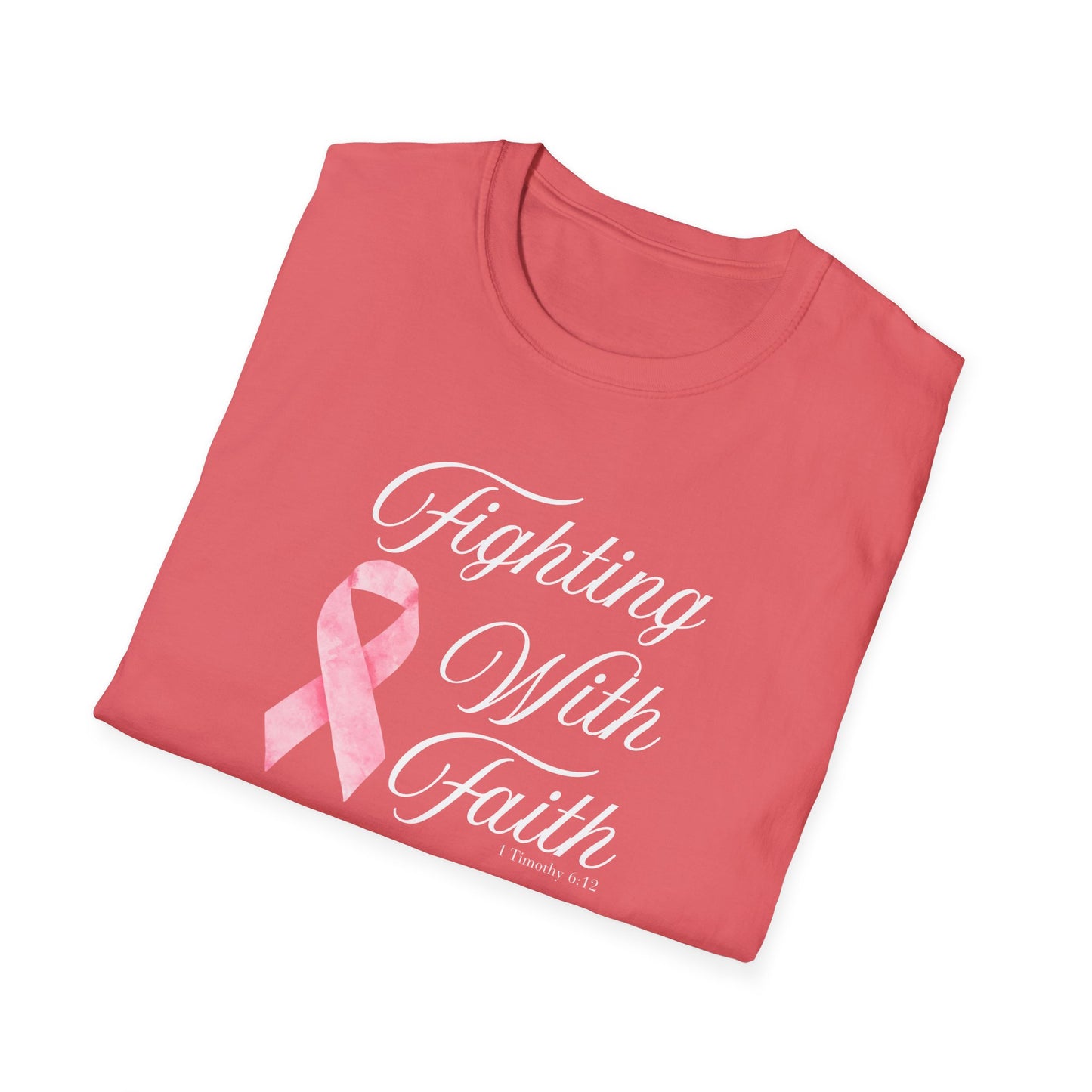 Fighting With Faith T-Shirt, Unisex Cancer Awareness Shirt, Inspirational Tee, Supportive Gift, Pink Ribbon Top