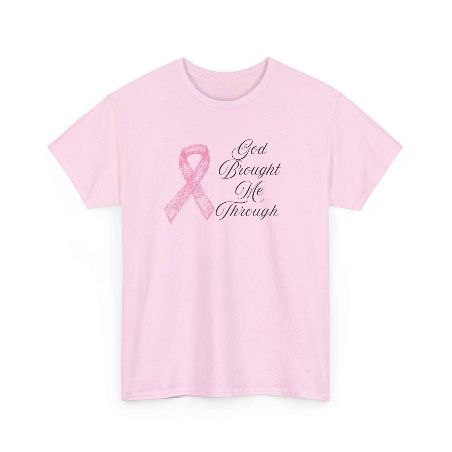 Inspirational Cancer Awareness Tee, Faith T-Shirt, Supporter Gift, God Brought Me Through Shirt, Hopeful Message Top, Unisex Cotton Tee