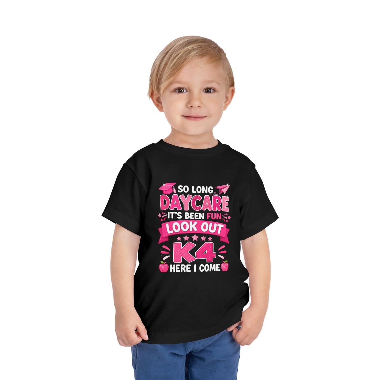 Toddler Tee(Rhy) — "Daycare Fun Look Out K4" Pink Graduation Shirt
